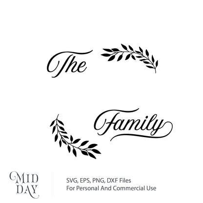 Elegant family sign SVG with decorative leaves, available for home decor and crafts in SVG, DXF, PNG, EPS formats.