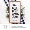 Be Still Christian SVG File, Bible Verse svg, Bible Verses svg, Cut File svg, eps, dxf, png, Silhouette, Cricut, Digital Download