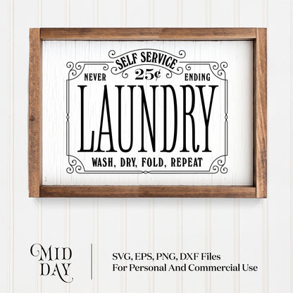 Vintage-style laundry room sign with 'Self Service 25¢' text for farmhouse decor, available as SVG, PNG for Cricut and Silhouette projects.