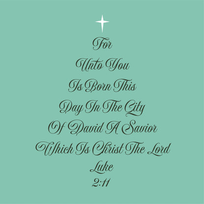 Christmas tree silhouette with Luke 2:11 Bible verse in script font, featuring star on top, green background. Christian decor SVG.