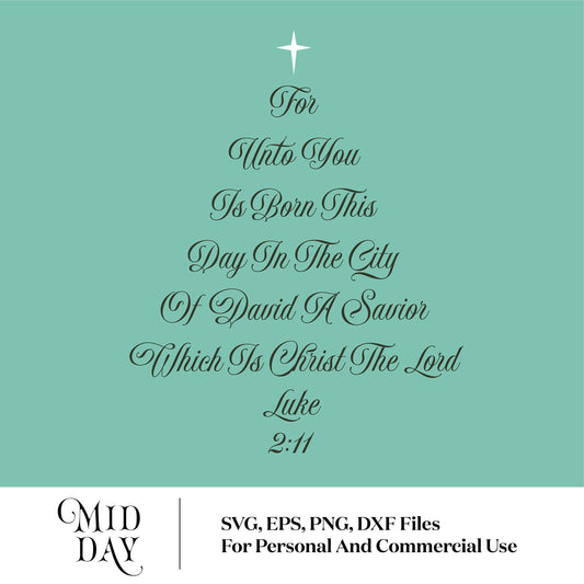Luke 2:11 Bible verse in the shape of a Christmas tree, perfect for Christian decor, available as SVG, PNG, EPS, and DXF files.
