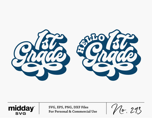 Hello First Grade and 1st Grade vintage style SVG designs for back-to-school crafts and projects, available for Cricut and cutting machines.