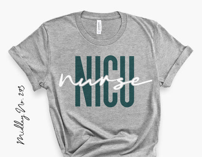 Gray t-shirt with 'NICU Nurse' text design in teal and white.