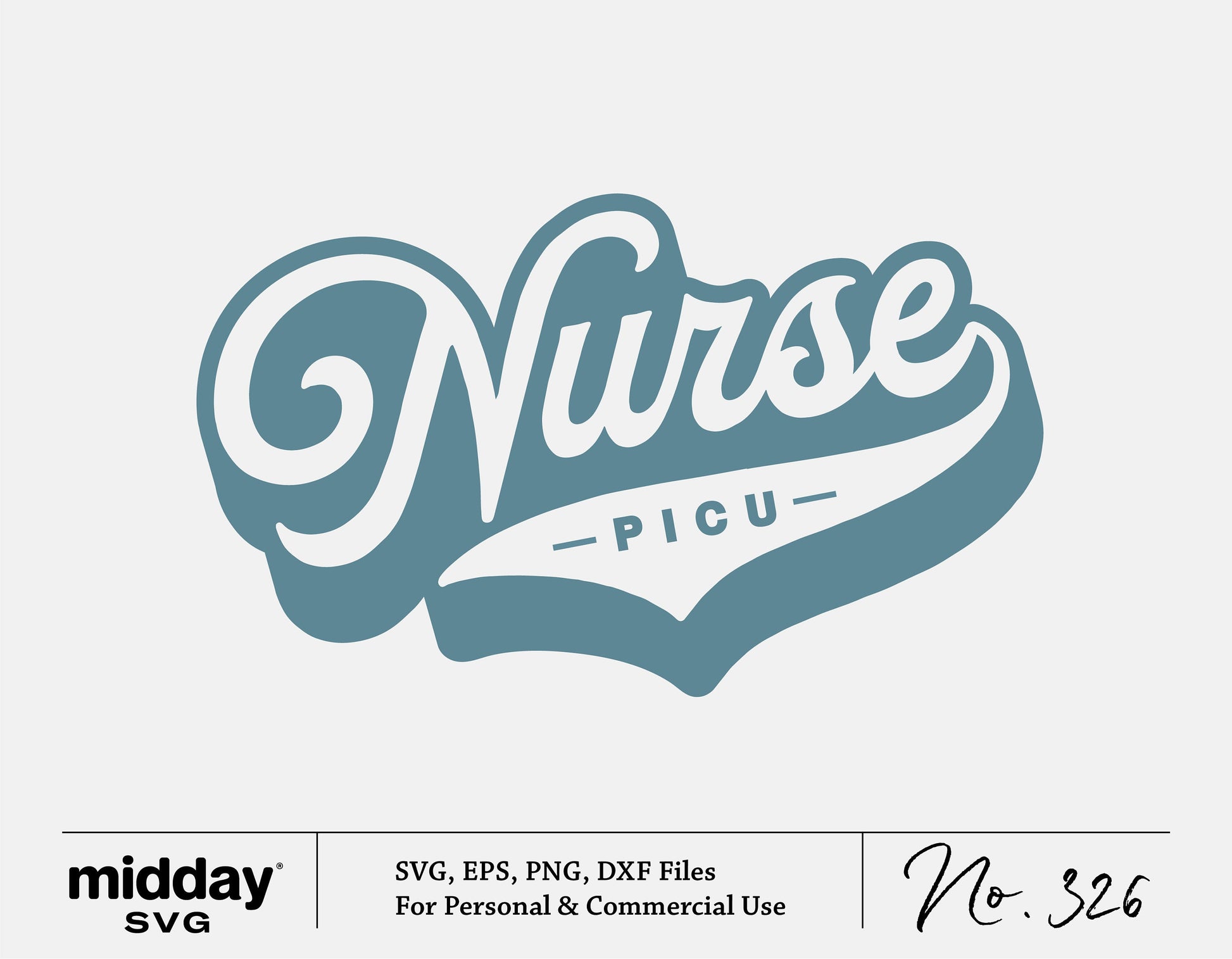 Retro-style PICU Nurse SVG design for Silhouette and Cricut crafting, available as SVG, EPS, PNG, and DXF files.