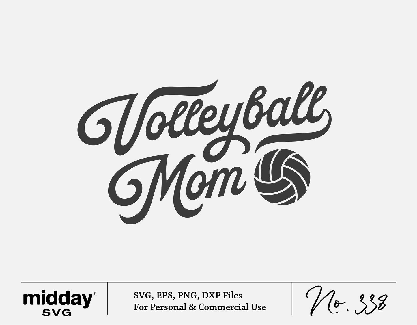 Volleyball Mom SVG design featuring vintage script and volleyball graphic, suitable for Cricut and Silhouette cutting, digital download available.