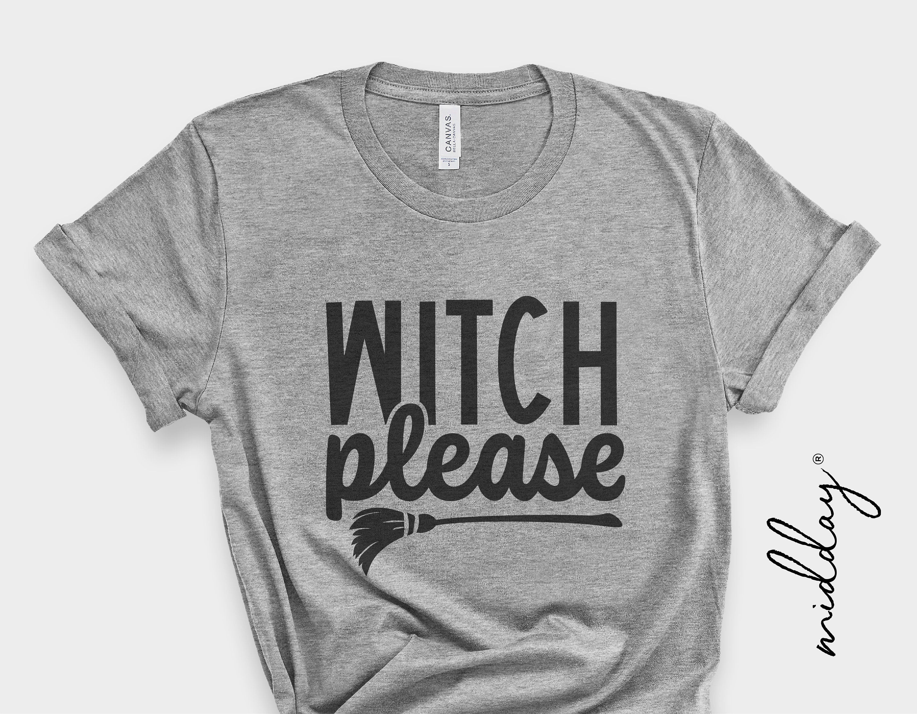 Witch Please SVG, Fall Svg, Halloween Svg, Trick or Treat svg, Broom svg, Halloween shirt gift idea for girl svg, png, dxf files for cricut