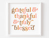 Thankful Grateful Blessed Svg, Thanksgiving Png, Blessed, Hello Fall Autumn, Cricut Cut Files, Silhouette, Eps Dxg, Sublimation, Friends