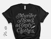 Murder Shows Comfy Clothes Svg, True Crime Svg, Png Eps Dxf, Cricut, Silhouette, Halloween svg, Sublimation Design, Mom, Women Funny