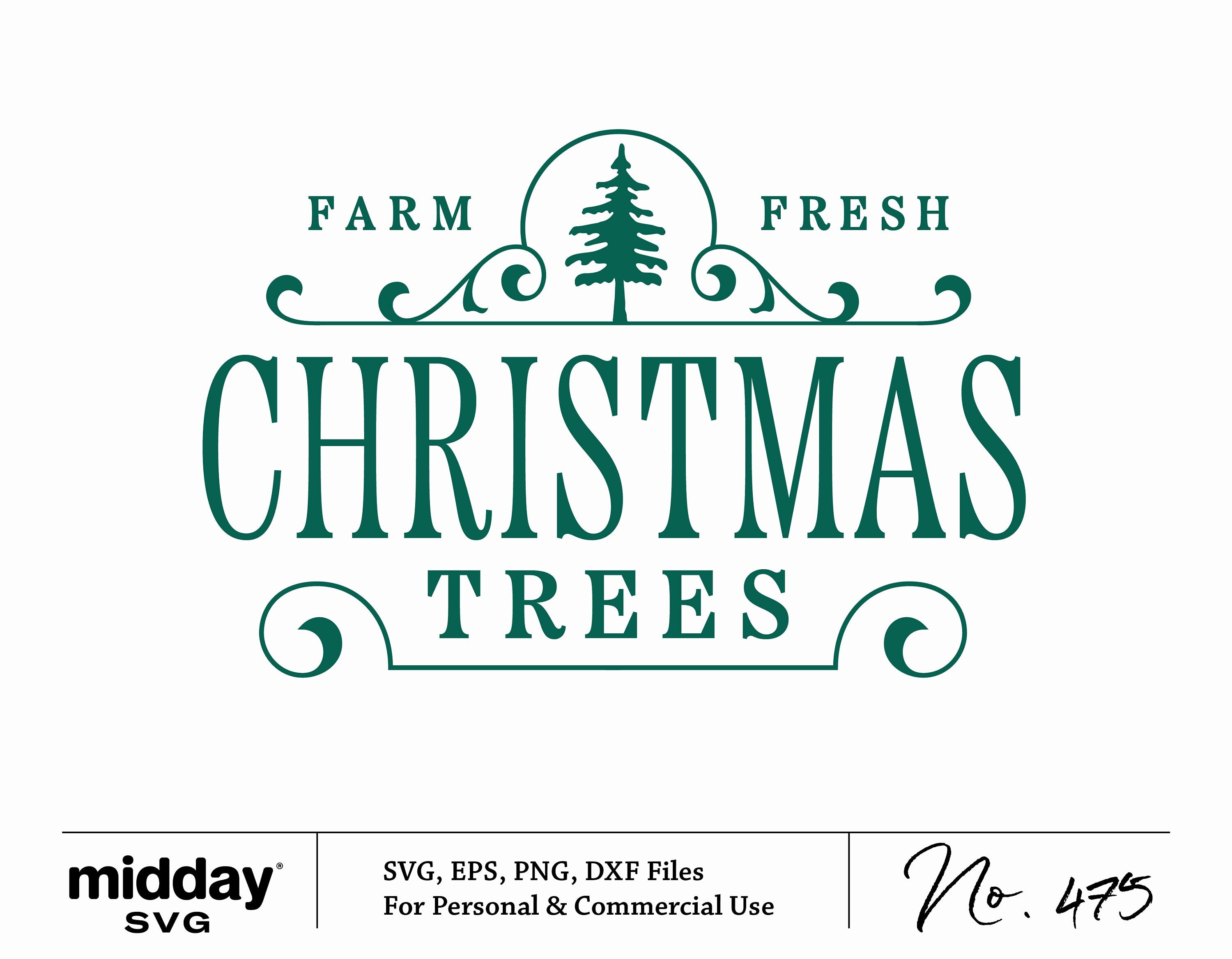 Farm Fresh Christmas Trees Svg, Christmas Tree Ornament Svg, December Svg, Svg Png Dxf Eps, Holiday Decor, Cricut Cut Files, Silhouette