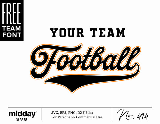 Football Team Template SVG with text 'Your Team Football' in stylish font, available in SVG, EPS, PNG, DXF formats for Cricut and Silhouette.