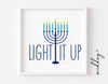 Light It Up Menorah Hanukkah SVG, Holidays, Happy Hanukkah Svg, Png Eps Dxf, Cricut Cut Files, Silhouette Cameo, Sublimation.