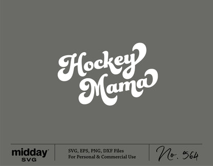 Hockey Mama SVG design file for Cricut and Silhouette, available in SVG, EPS, PNG, DXF formats for personal and commercial use.