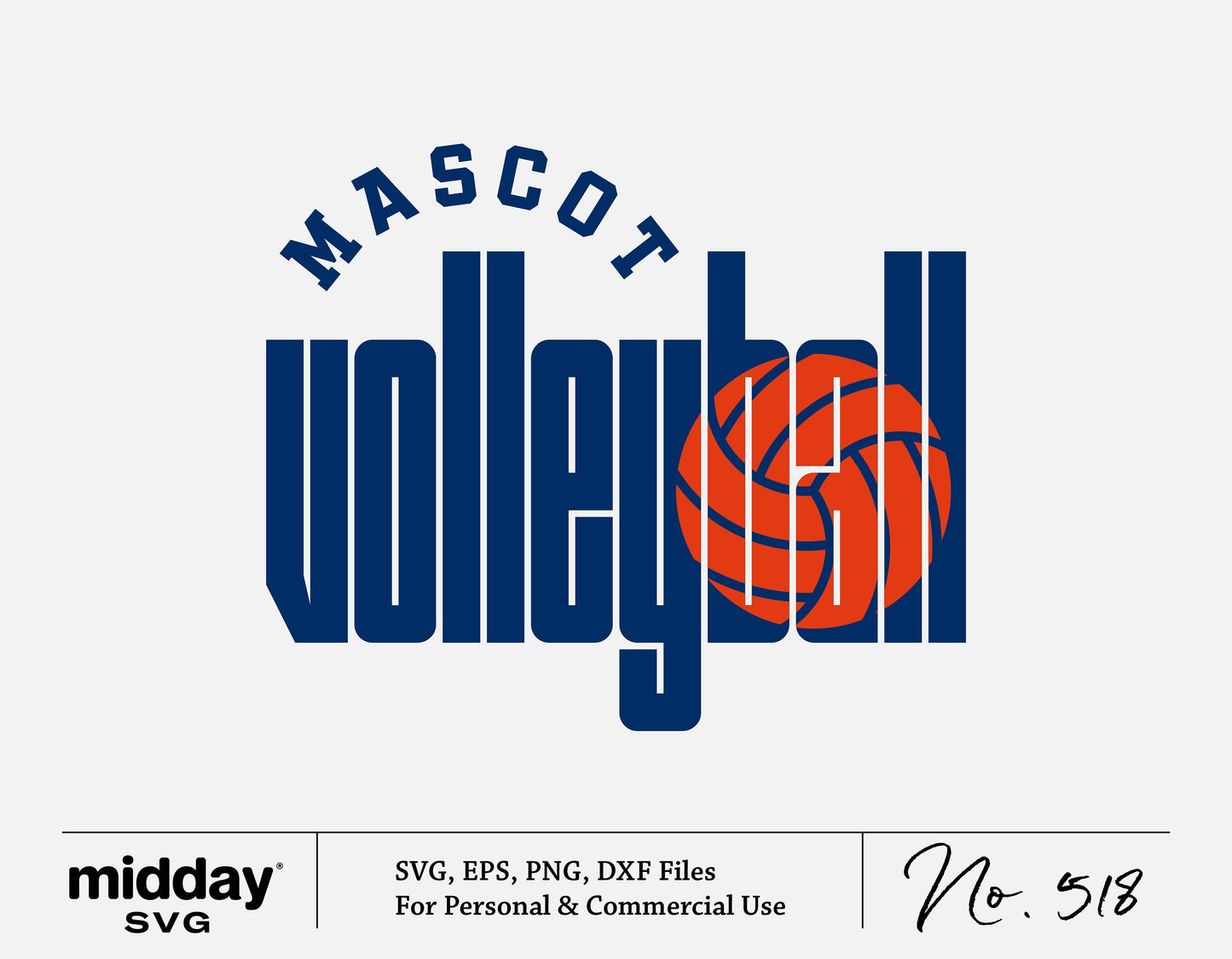Volleyball SVG mascot design with text and ball, available in PNG, EPS, DXF for Cricut and sublimation projects.