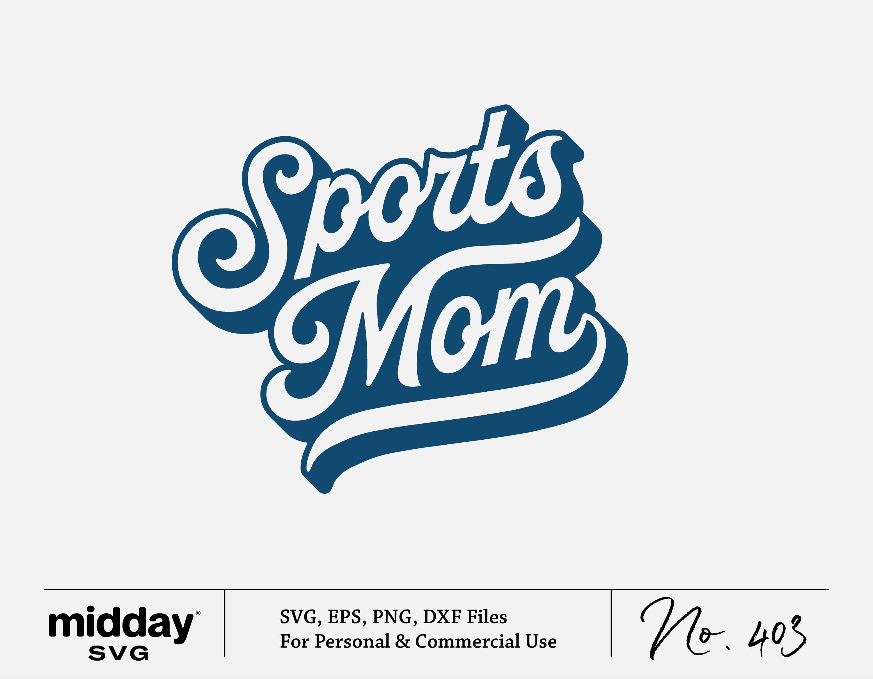 Sports Mom Svg Png, Vintage Sports Mom Life Shirt, Decal Sticker, Sports Fan, Youth Sports, Cricut Cut Files, Silhouette Sublimation, eps