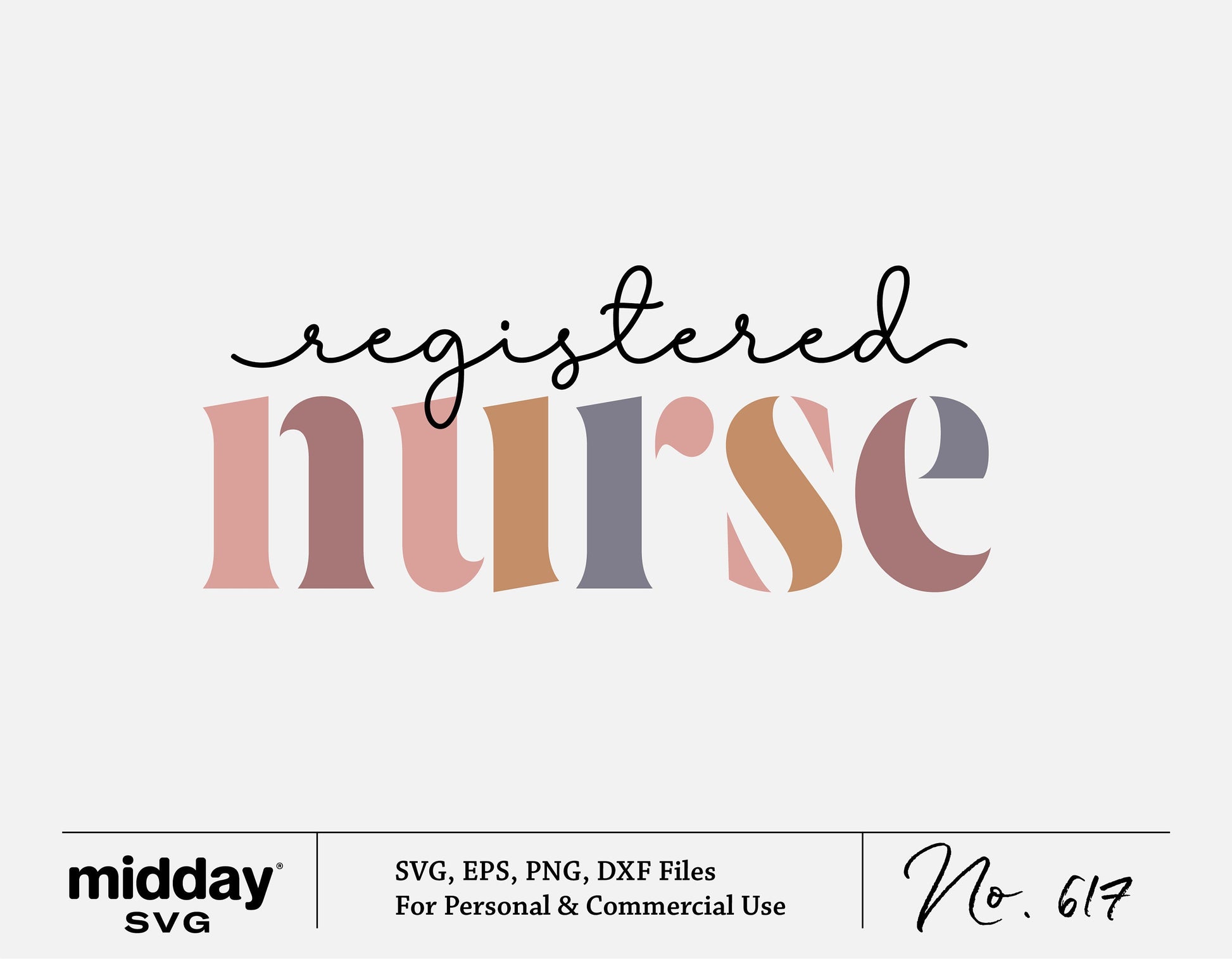 Colorful registered nurse SVG design for Cricut and Silhouette crafting projects, includes SVG, EPS, PNG, DXF files.