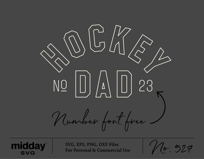 Hockey Dad SVG PNG Template for Cricut, featuring stylish number font, suitable for sweatshirts, shirts, stickers, and tumblers.