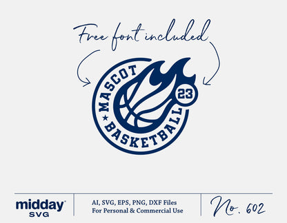 Basketball mascot logo SVG with flaming ball design, includes free font, compatible with Cricut and Silhouette, for personal or commercial use.