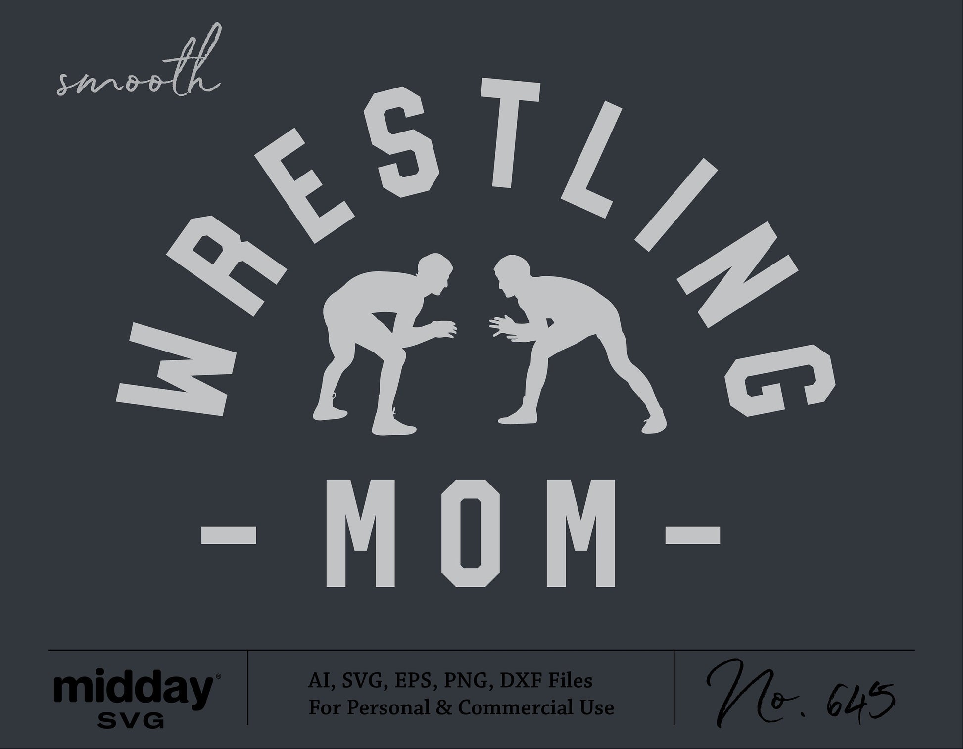 Wrestling Mom SVG design featuring two wrestlers for Cricut and Silhouette, available in AI, SVG, EPS, PNG, DXF formats for personal use.