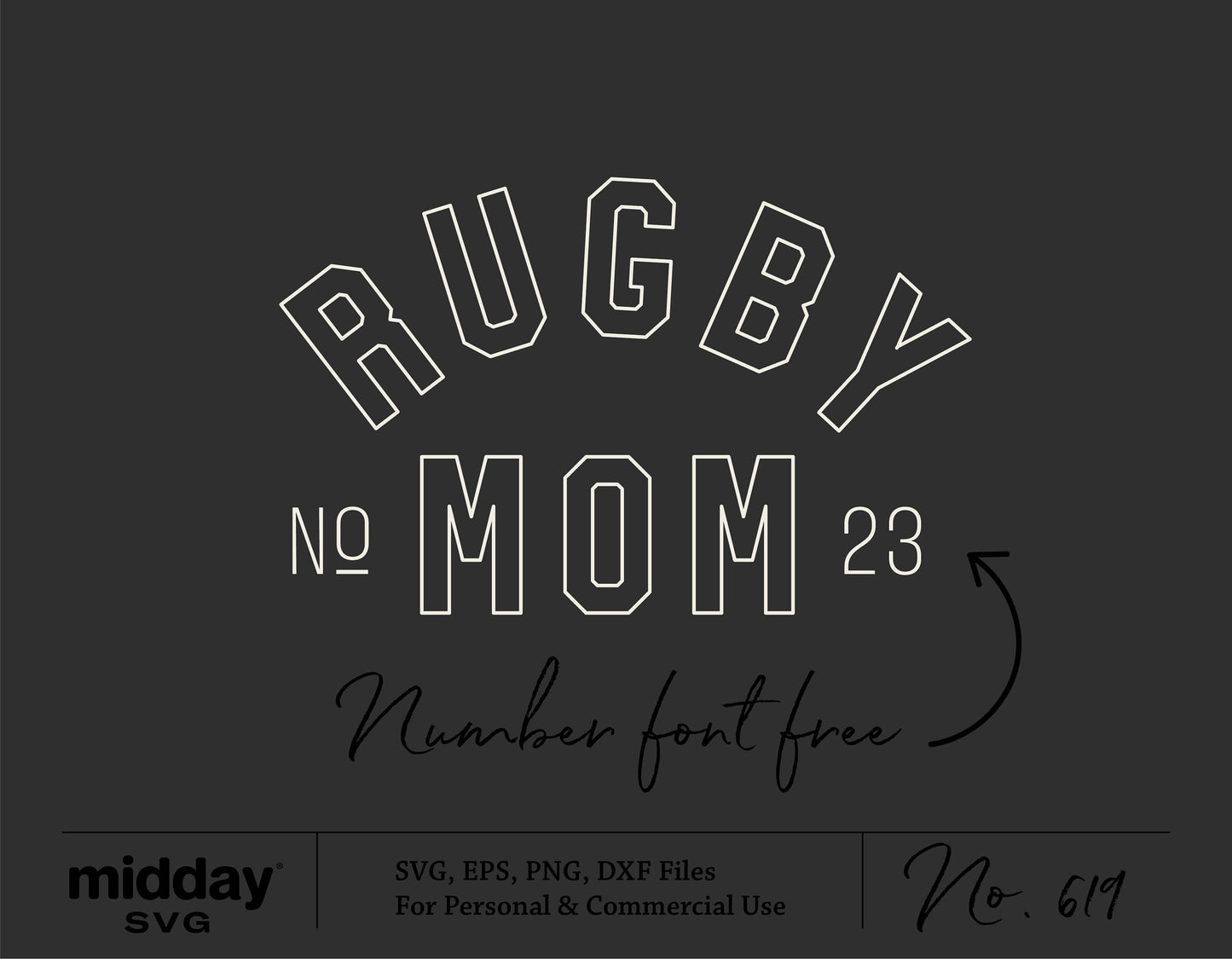 Rugby Mom SVG template for Cricut; ideal for sweatshirts and tumblers, includes PNG, EPS, DXF files. Free font style included.