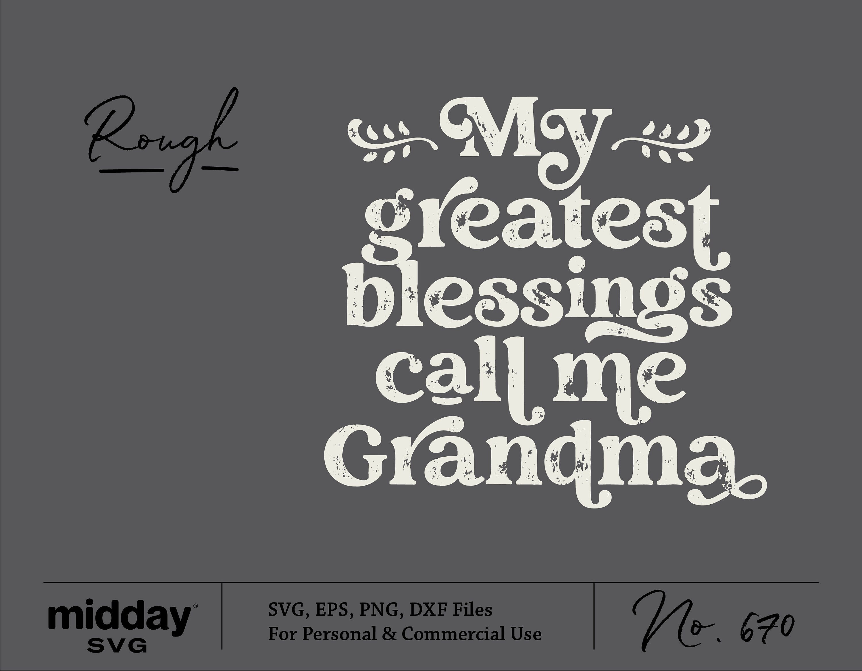 My Greatest Blessings Call Me Grandma Svg, Grandma Shirts, Ai Eps Png, Cricut Cut File, Mother's Day, Silhouette, Cricut, Digital Download