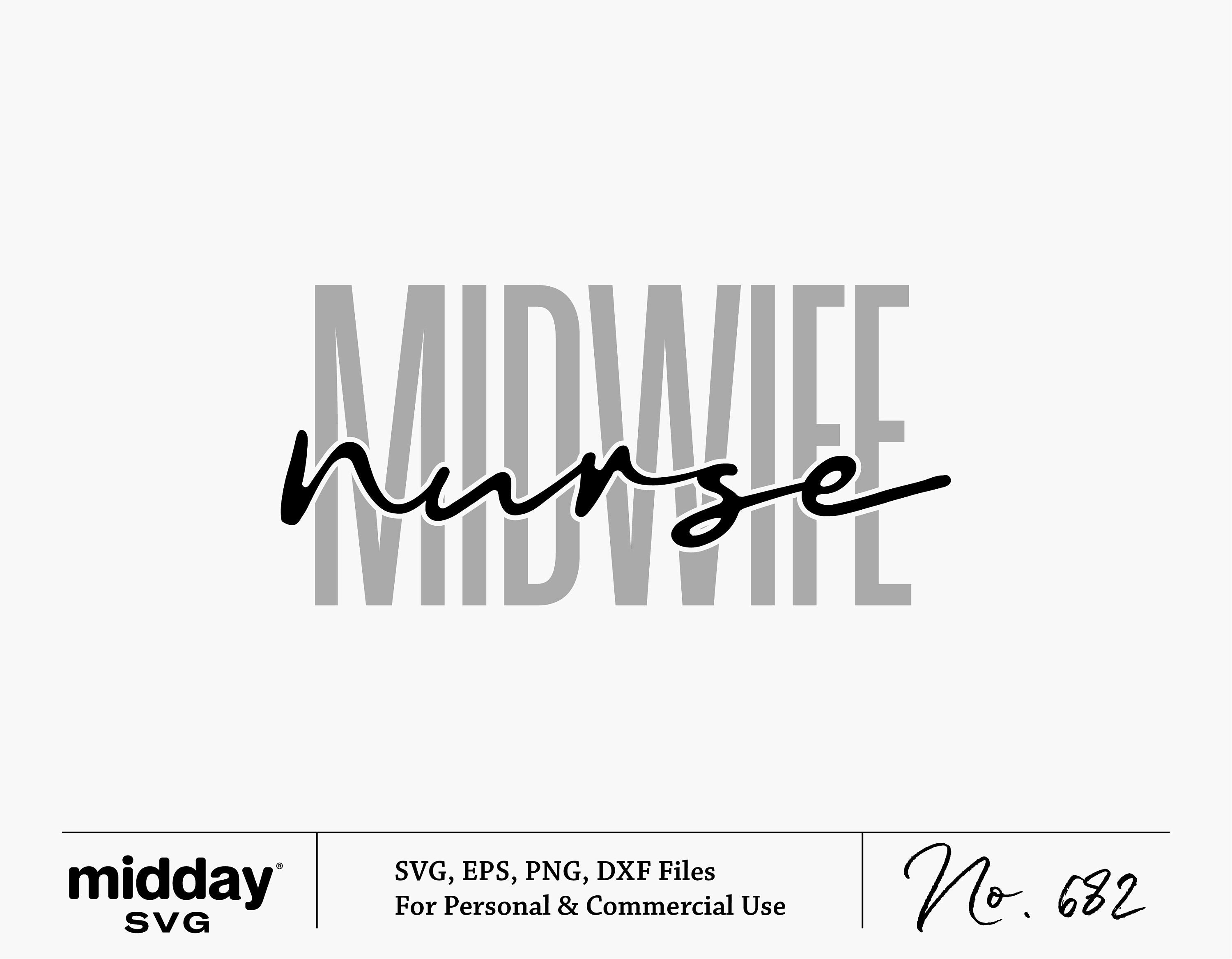 Midwife Nurse Svg, Midwife Png, Svg Png Ai Dxf Png, Cricut Cut File, Silhouette, Sublimation, Birth Worker svg, Pregnancy Support