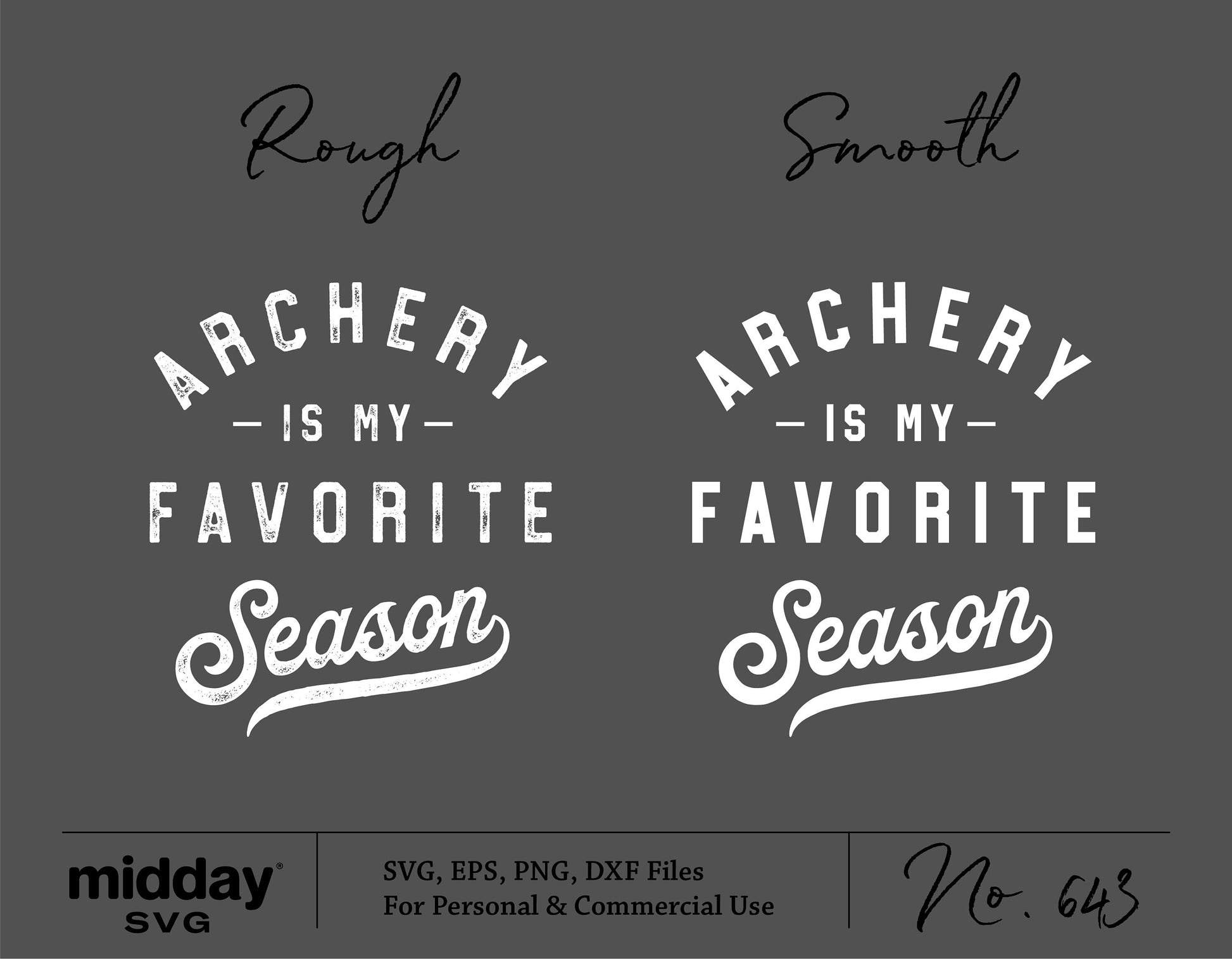 'Archery Is My Favorite Season' SVG designs in rough and smooth styles for Cricut and Silhouette projects.
