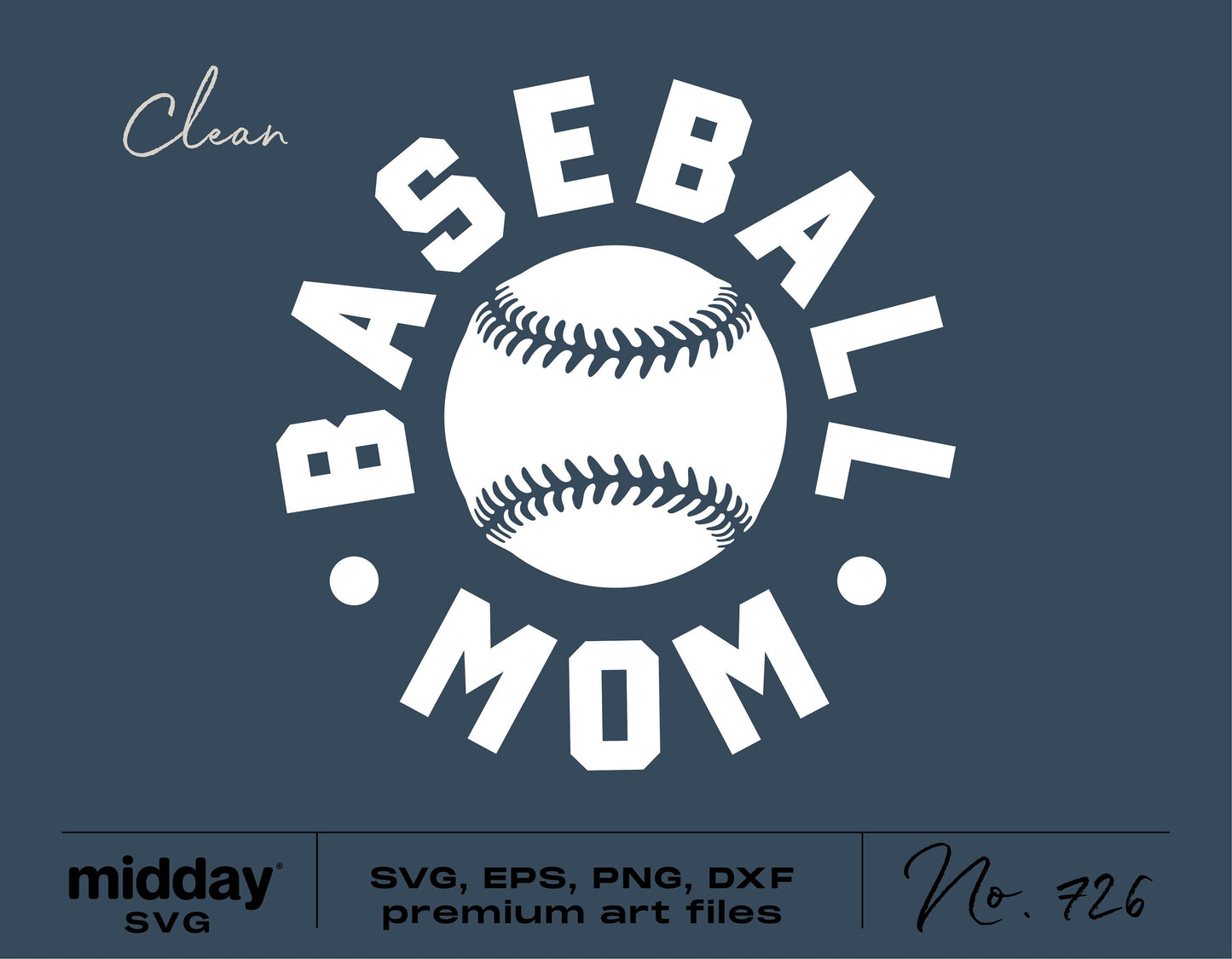 Baseball Mom SVG design with baseball graphic for Cricut and Silhouette use, includes SVG, EPS, PNG, DXF formats from Midday SVG.