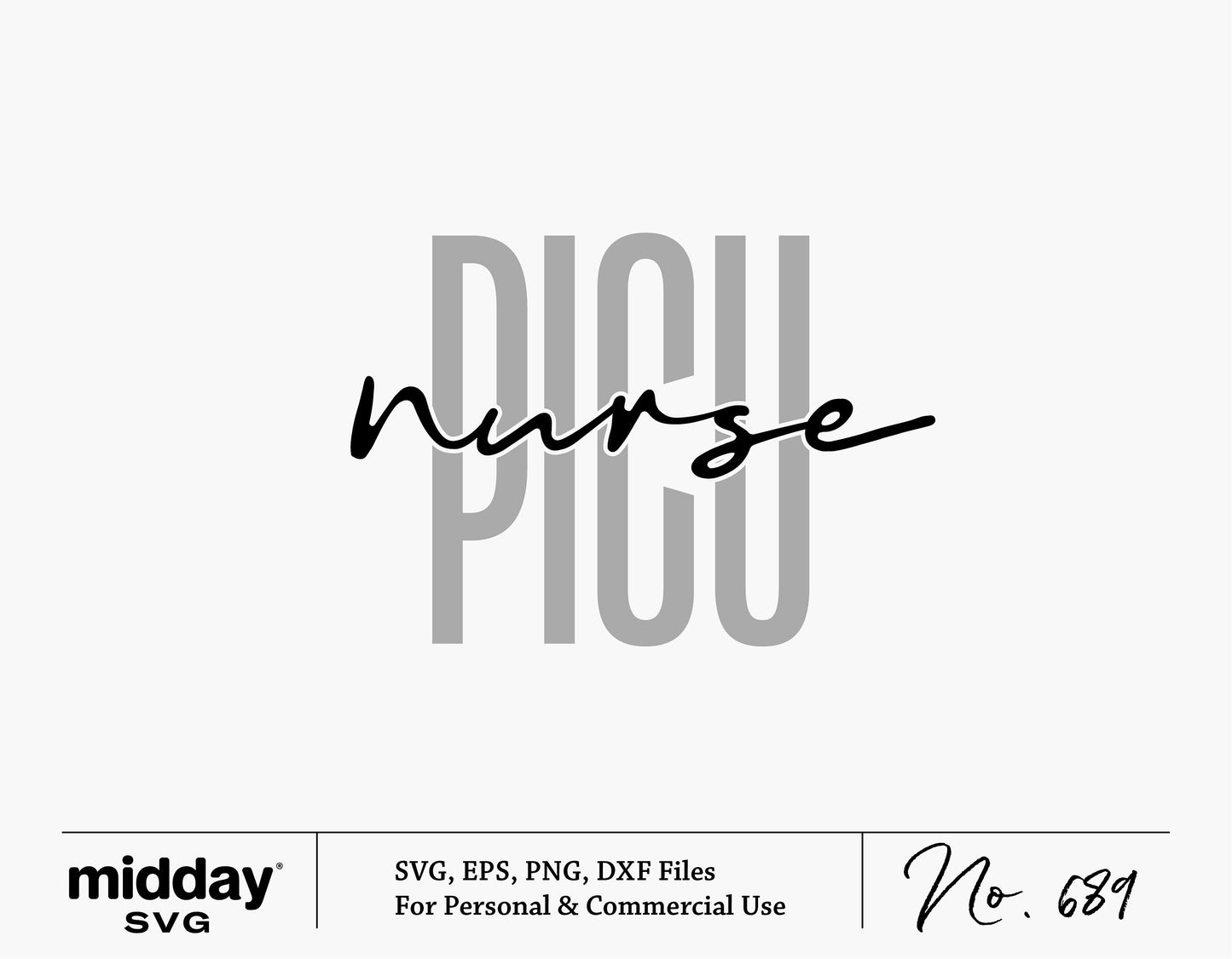 PICU Nurse SVG file for Cricut and Silhouette, includes PNG, DXF, EPS formats, digital download for crafting and sublimation.