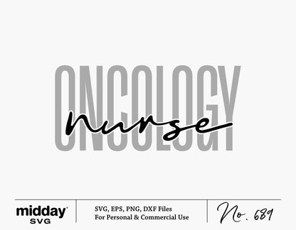 Oncology Nurse SVG design for Cricut and Silhouette, featuring stylish text overlay, available in SVG, PNG, DXF, and EPS formats.