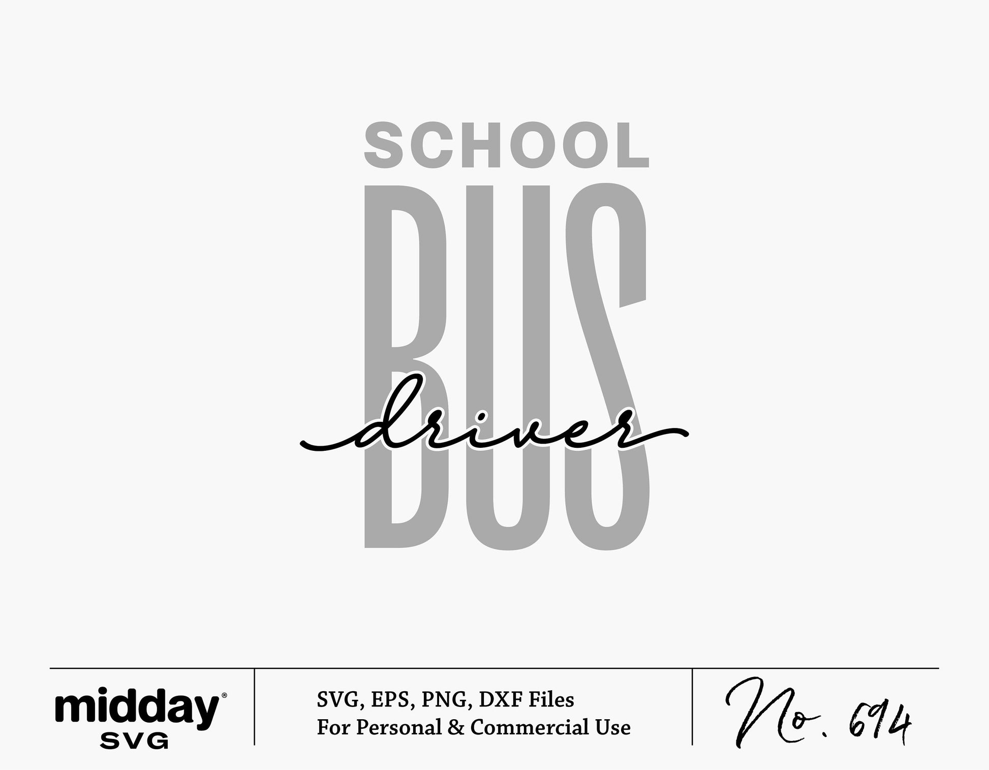 School Bus Driver SVG PNG EPS DXF Cricut cut file for shirts, silhouette art, digital download, sublimation, ornament, tumbler art.