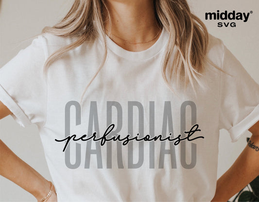 Person wearing a white t-shirt with 'Cardiac Perfusionist' text design, suitable for Cricut and Silhouette cutting machines.