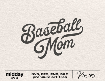 Vintage Baseball Mom SVG design with elegant script for t-shirts and crafts. Includes SVG, EPS, DXF, PNG formats for Cricut and Silhouette.