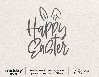 Happy Easter SVG file with bunny ears design, available in SVG, EPS, PNG, and DXF formats for Cricut and Silhouette crafting.