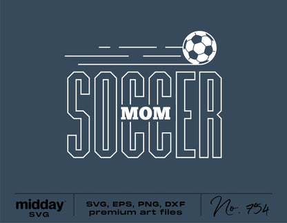 Soccer Mom SVG design with soccer ball and word art for Cricut and Silhouette cutting machines.