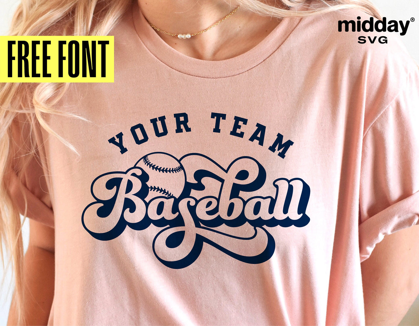 Pink t-shirt with 'Your Team Baseball' design in navy blue, perfect for baseball enthusiasts. Includes free font offer. Suitable for Cricut and Silhouette projects.