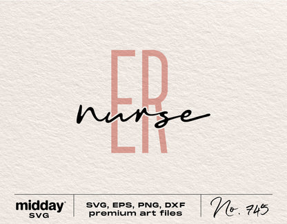 ER Nurse SVG File with Elegant Typography for Crafting Projects