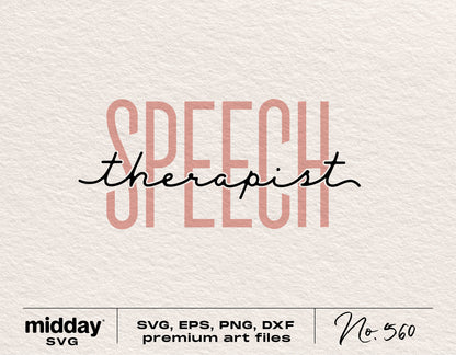 Speech Therapist SVG file for Cricut and Silhouette with premium art formats including SVG, EPS, PNG, and DXF.