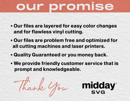 Midday SVG promise of high-quality layered files for color changes, flawless vinyl cutting, and excellent customer service guarantee.