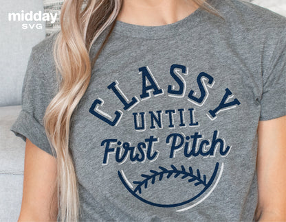 Woman wearing gray t-shirt with 'Classy Until First Pitch' baseball design, ideal for Cricut and Silhouette crafts.