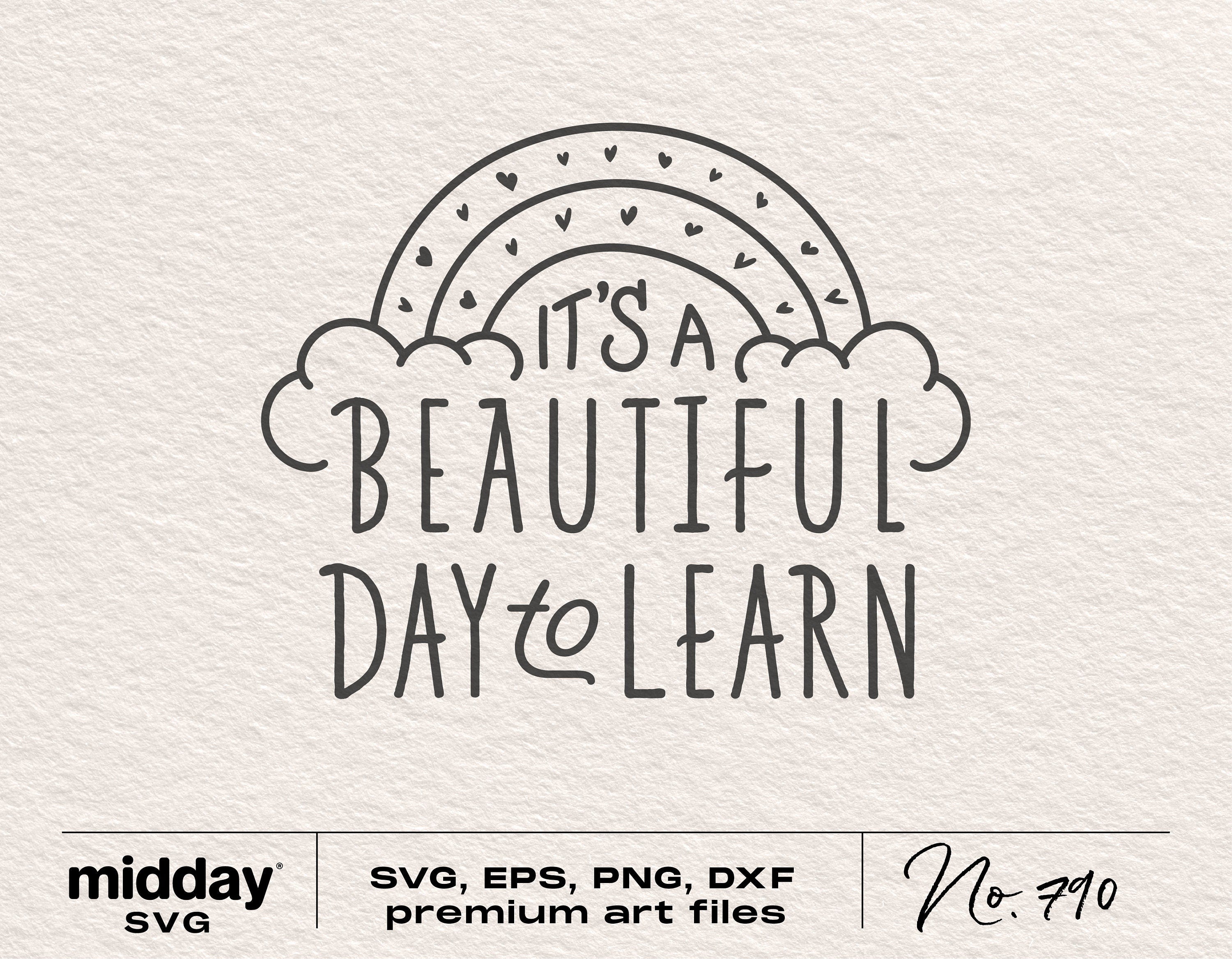 It's A Beautiful Day To Learn Svg, Teacher Life Svg, Gift for Teacher, Teacher Shirt Svg, Teacher svg, Png Dxf Eps Ai, Cricut, Silhouette