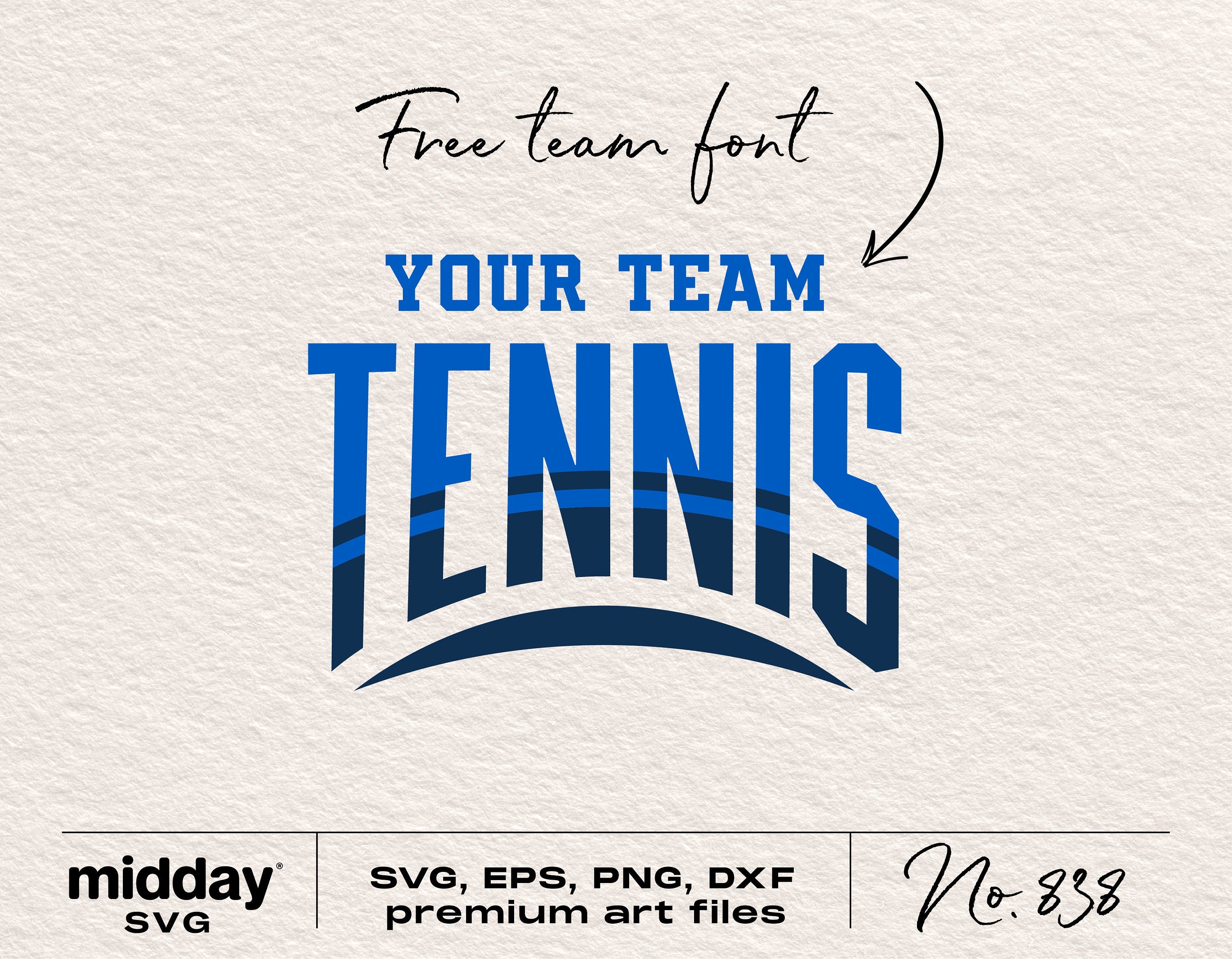 Tennis Team Template Svg, Your Team Tennis, Tennis Cut Files, Svg Png Eps Dxf Ai, Tennis Shirt Svg, Cricut, Silhouette, Digital Downloads