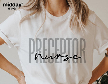 White shirt with 'Preceptor Nurse' text, perfect SVG design for nurse gifts, vinyl cutting, and sublimation projects.