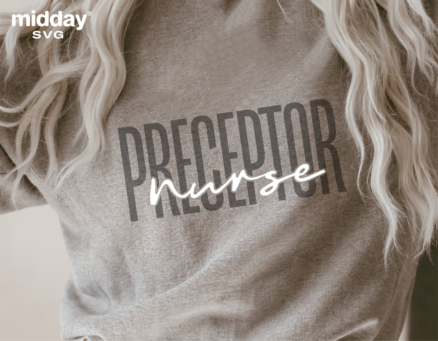 Preceptor Nurse shirt with logo design in SVG format, ideal for Cricut and Silhouette projects. Perfect for nurse life celebrations.