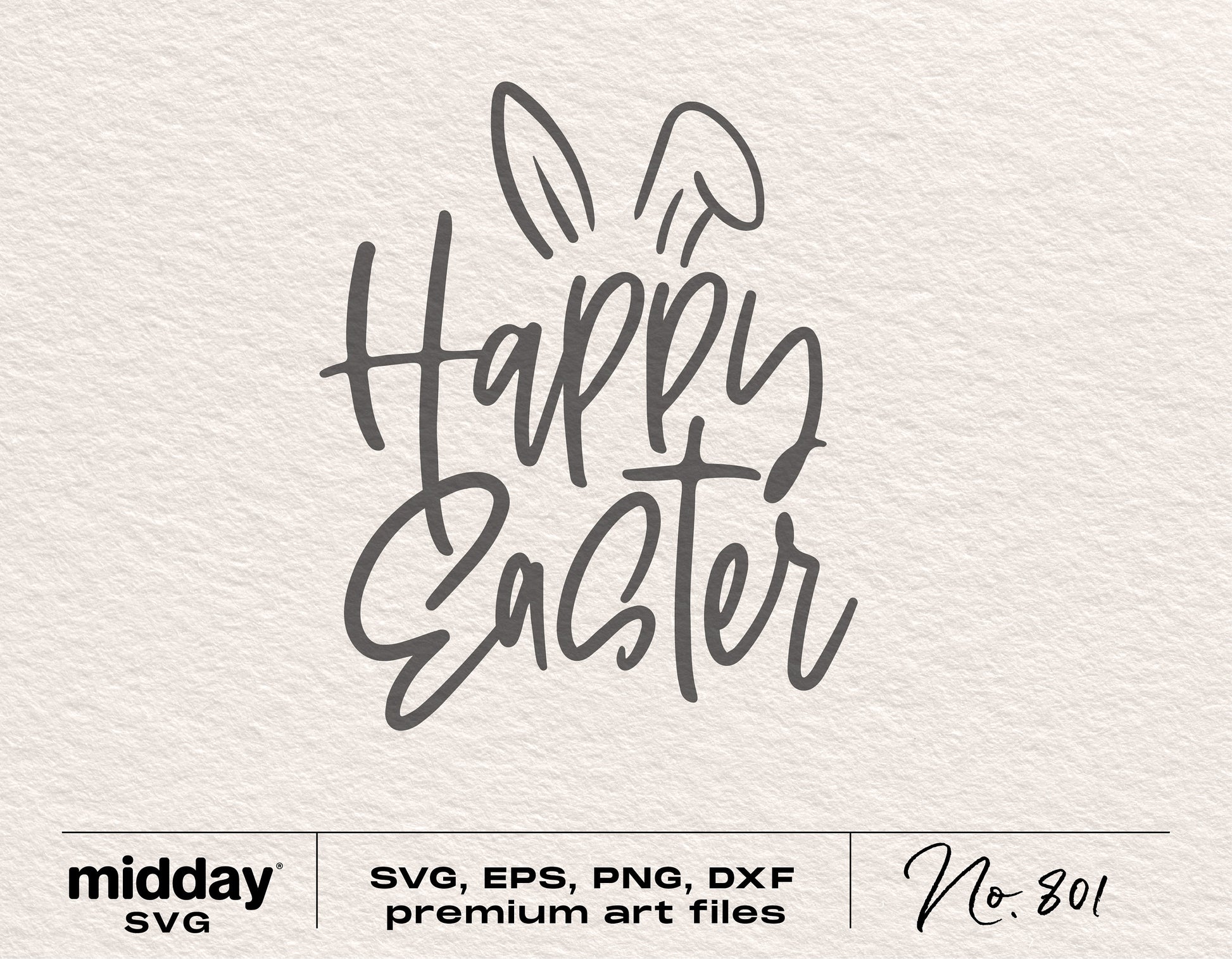 Happy Easter SVG design with bunny ears, available in SVG, EPS, PNG, DXF formats for crafting and sublimation projects.