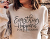 Everything Happens for a Reason SVG, Mental Health Svg, Boho Trendy Womens Shirt Svg, Cricut Cut Files, Silhouette, Sublimation, Dxf Eps Ai