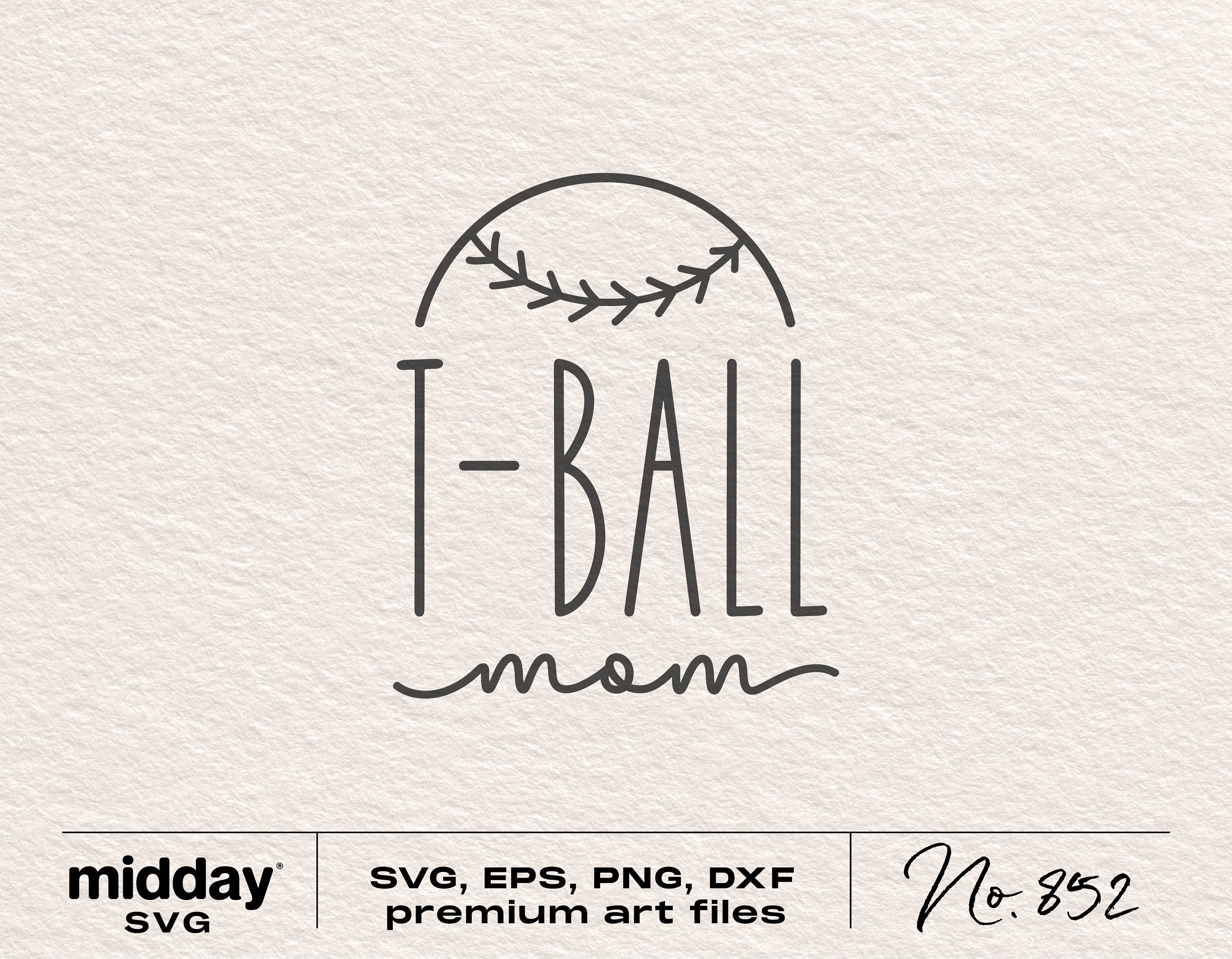 T-Ball Mom Svg, Tball Mom Png, Tball Mom Shirt, Tball Cut files, Tball Svg, Tball Mama, Tball Mom Svg, Cricut Cut File, Silhouette,