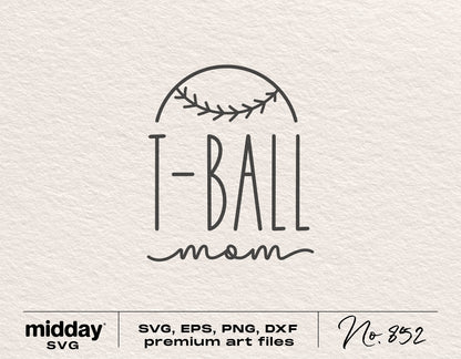 "T-Ball Mom SVG Design - Premium Art Files in SVG, EPS, PNG, and DXF Formats for Cricut and Silhouette"