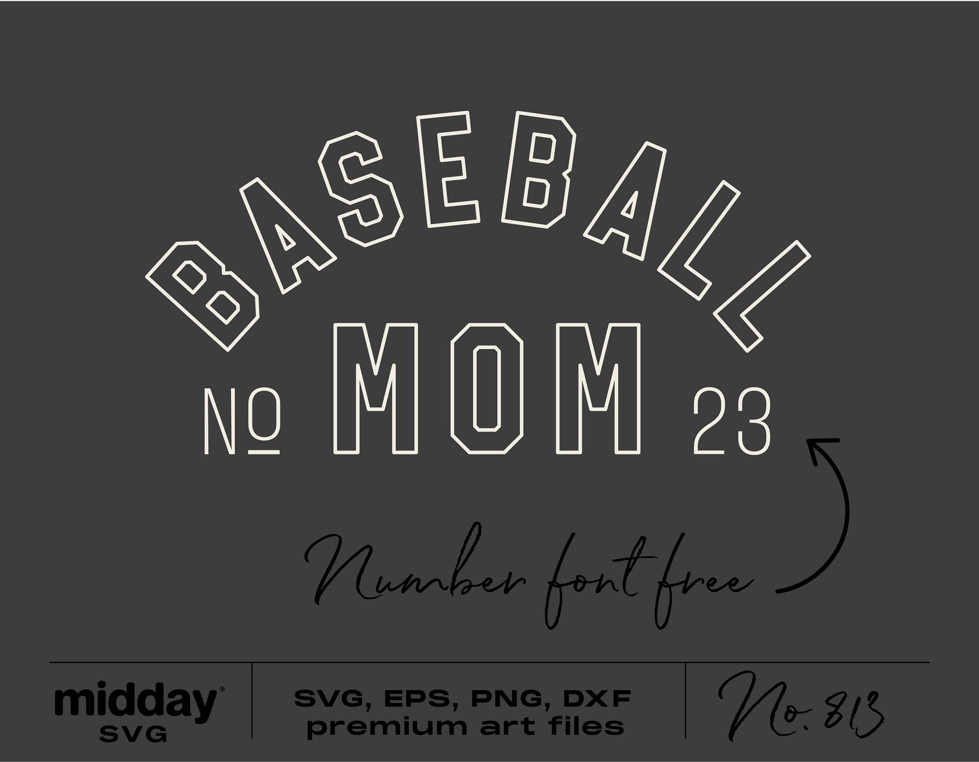 Baseball Mom Template SVG design on dark background with free number font, available in SVG, EPS, PNG, and DXF formats by midday SVG.