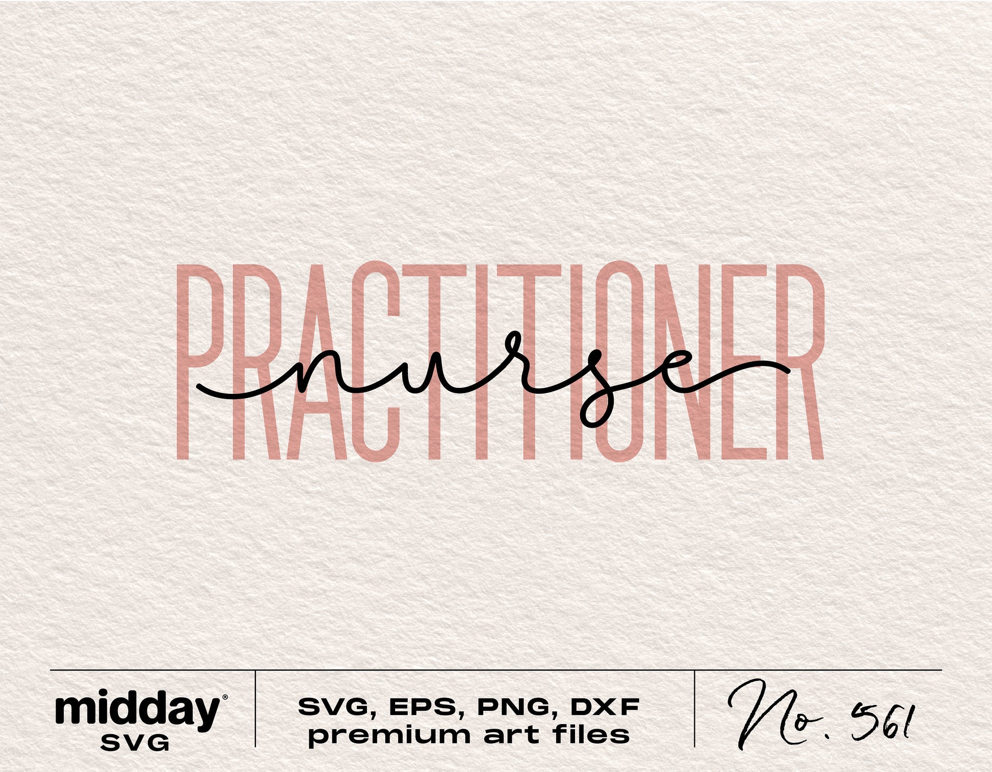 Nurse Practitioner SVG design for healthcare professionals, available in SVG, PNG, DXF, and EPS formats for Cricut and Silhouette.
