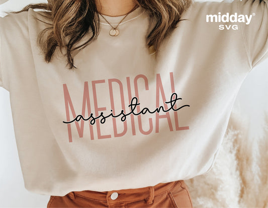Woman wearing a shirt with 'Medical Assistant' text, featuring a design ideal for Cricut and Silhouette projects, digital download available.